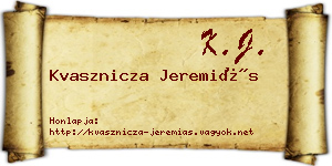 Kvasznicza Jeremiás névjegykártya
